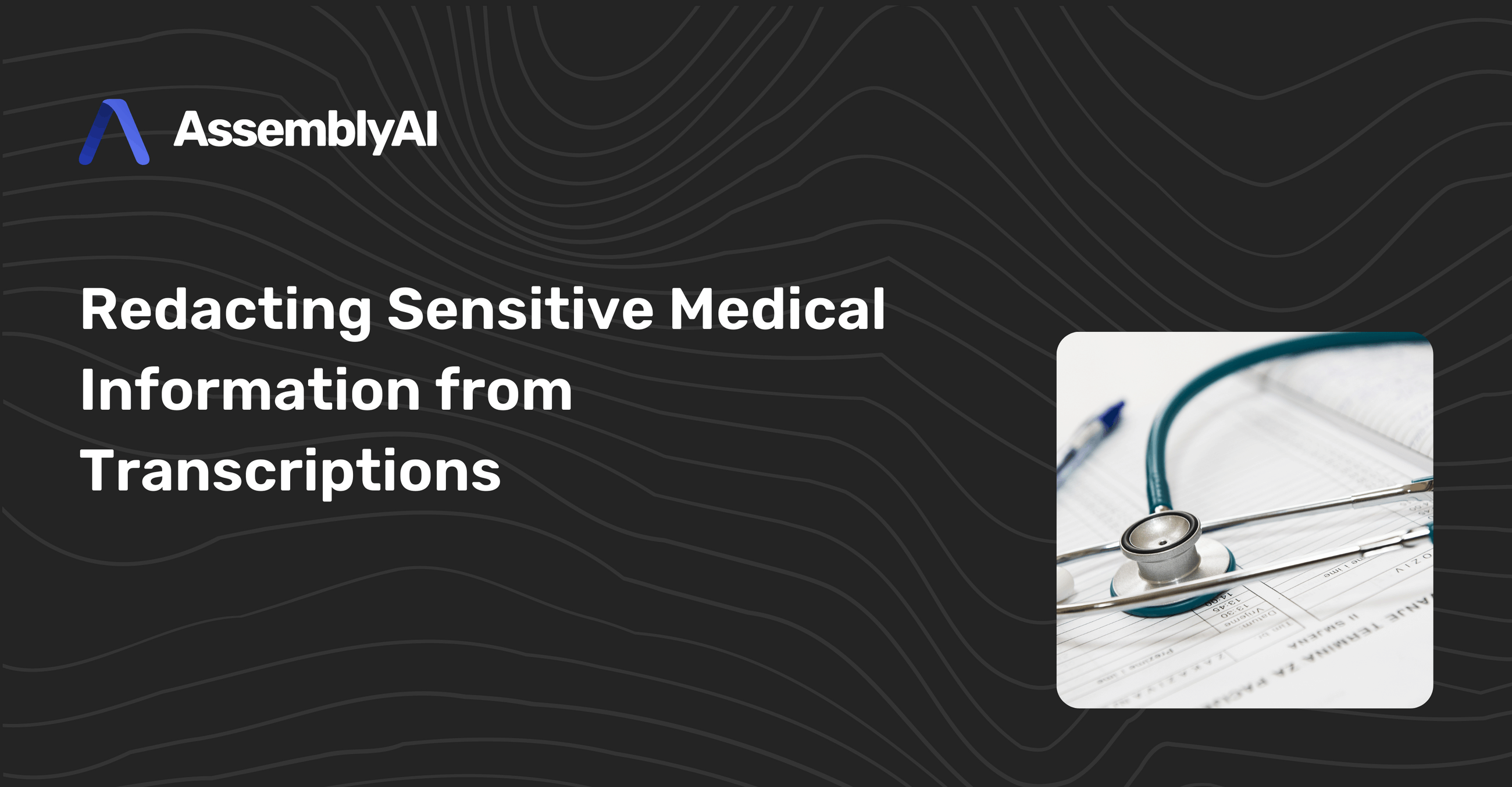 Redacting Sensitive Medical Information from Transcriptions